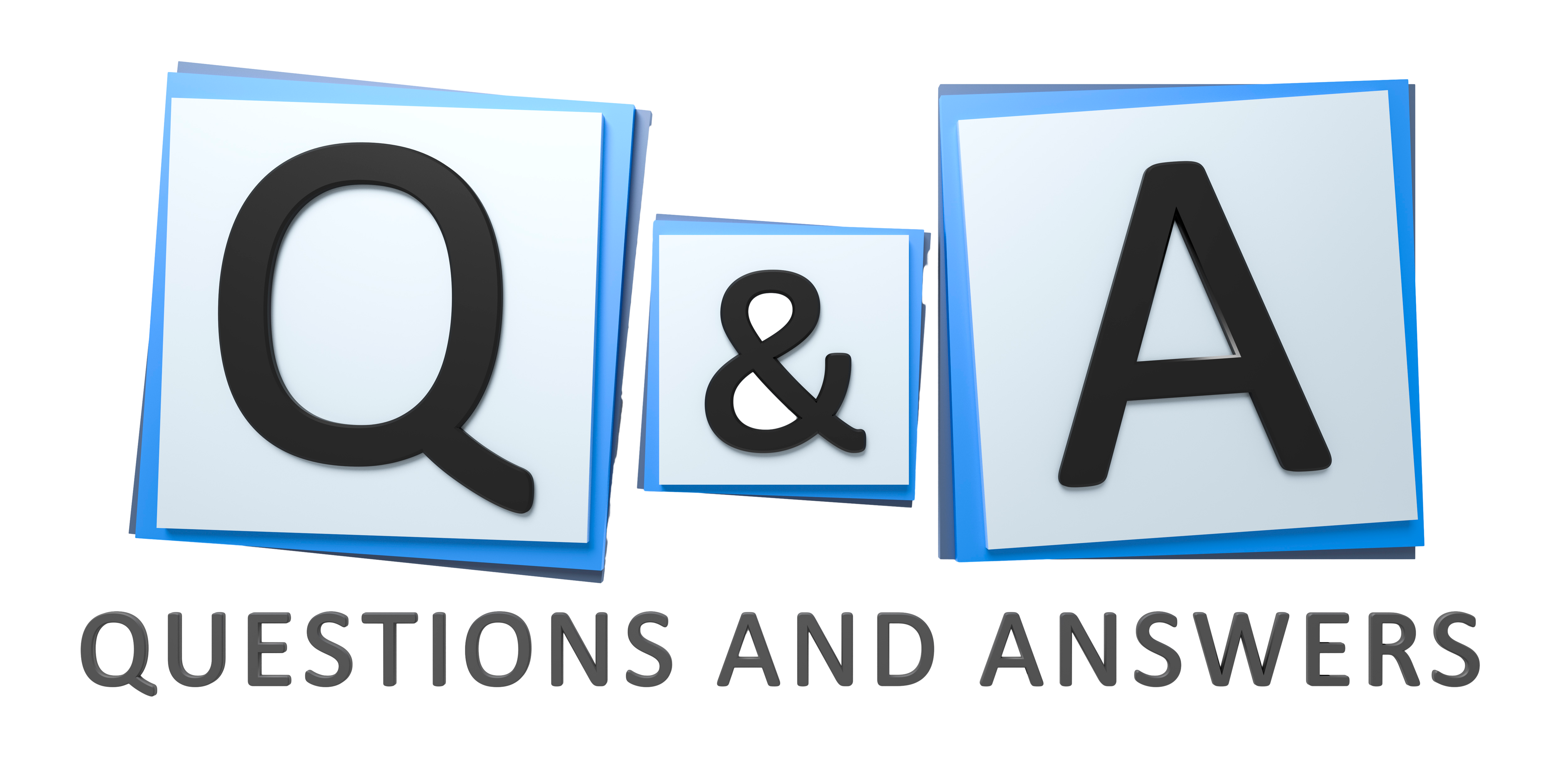 Questions and Answers from Town Hall Meeting